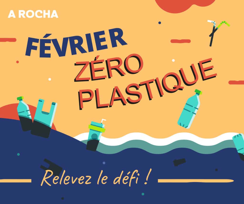 Février zéro plastique : relevez le défi !