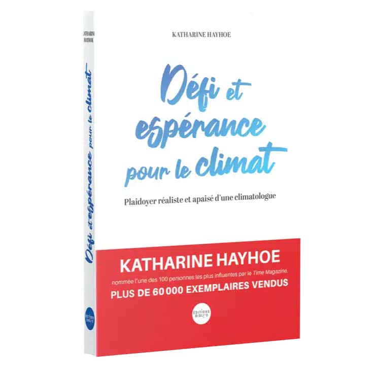 Livre défi et espérance pour le climat, de Katharine Hayhoe